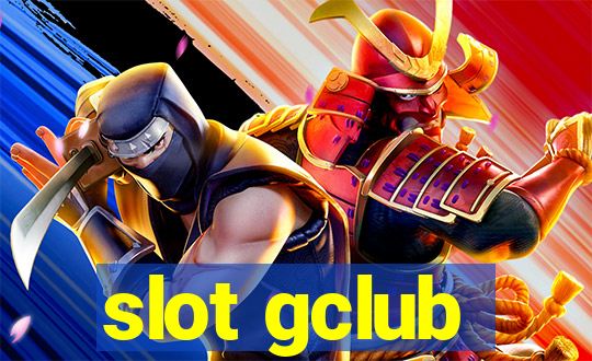 slot gclub