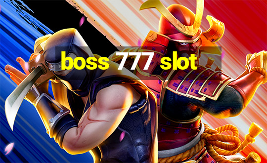 boss 777 slot