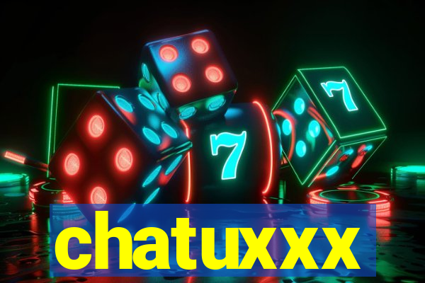 chatuxxx