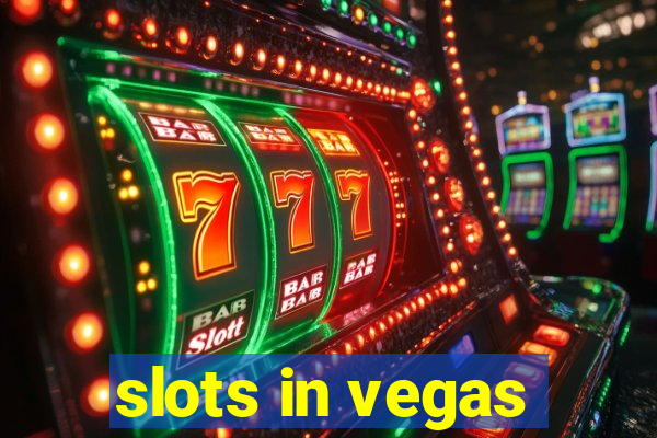 slots in vegas