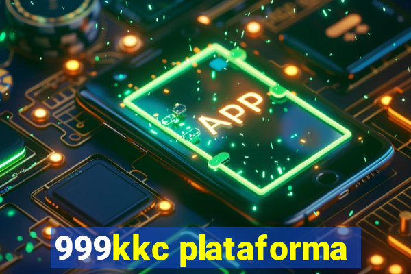 999kkc plataforma