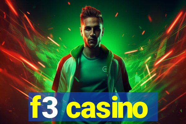 f3 casino