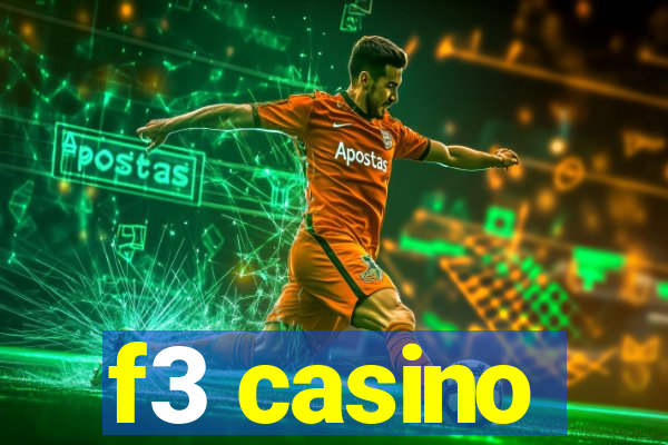 f3 casino