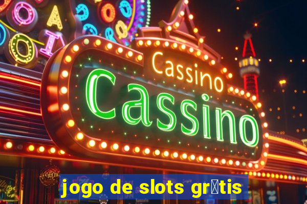 jogo de slots gr谩tis