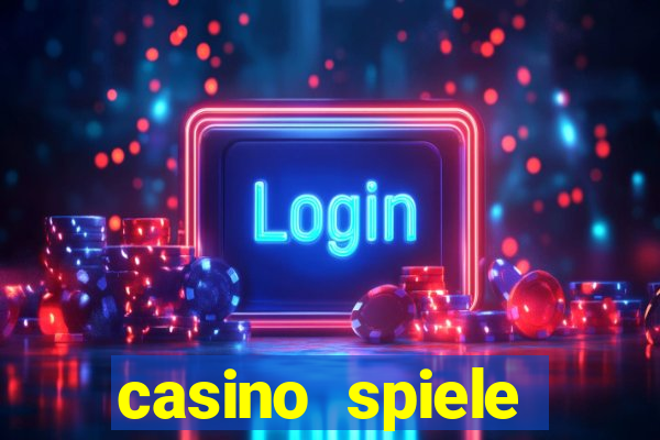 casino spiele echtes geld