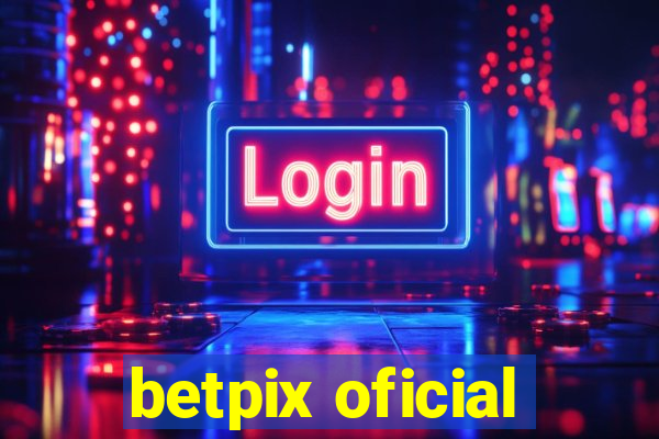 betpix oficial