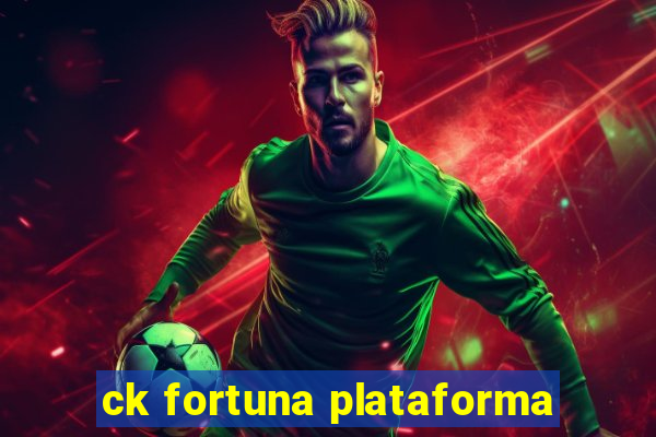 ck fortuna plataforma