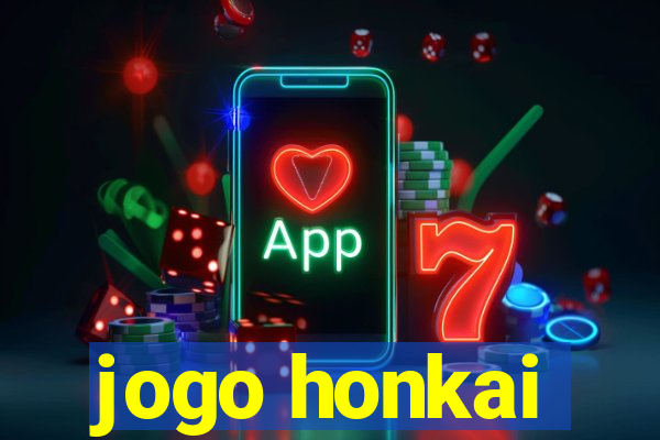 jogo honkai