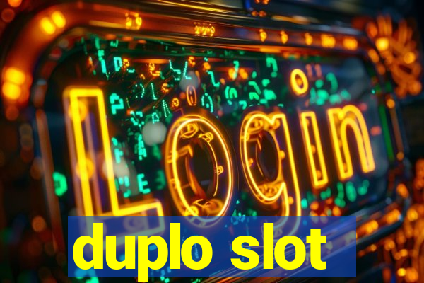 duplo slot