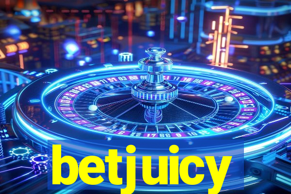 betjuicy