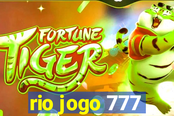 rio jogo 777