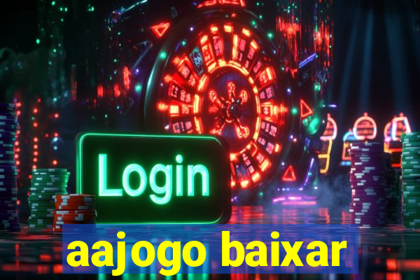 aajogo baixar