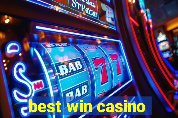 best win casino