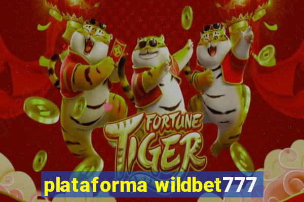 plataforma wildbet777