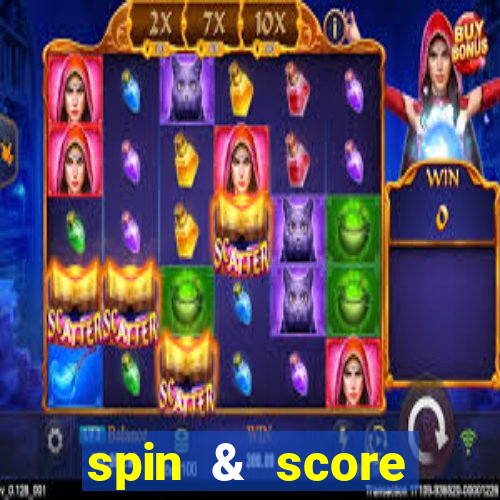 spin & score megaways slot