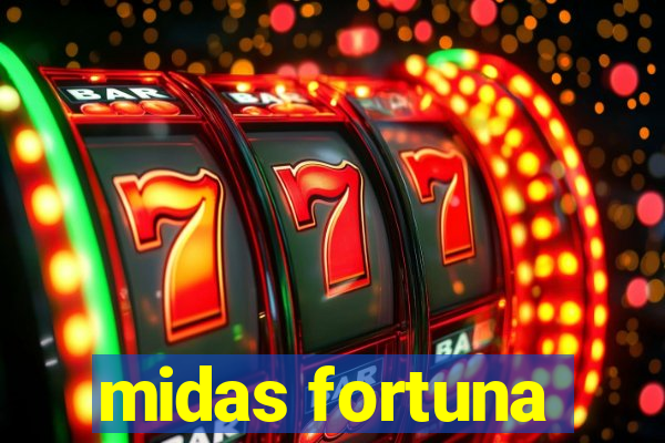 midas fortuna