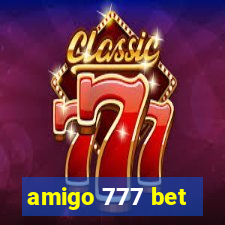 amigo 777 bet