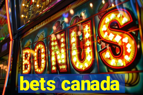 bets canada