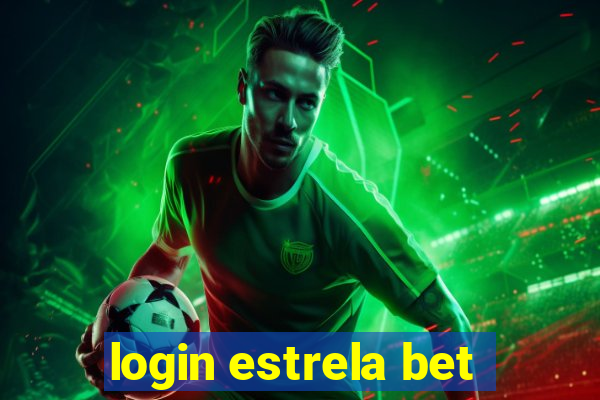 login estrela bet