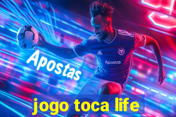 jogo toca life