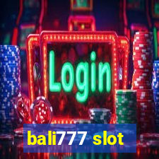 bali777 slot