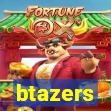 btazers