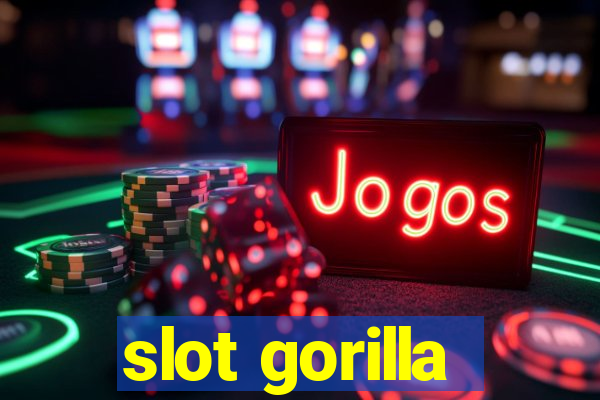 slot gorilla