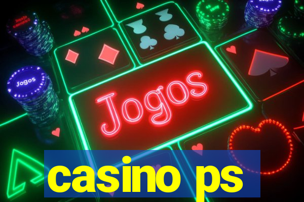 casino ps