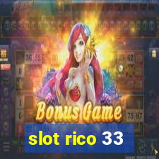 slot rico 33