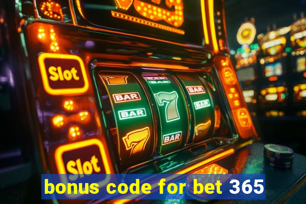 bonus code for bet 365