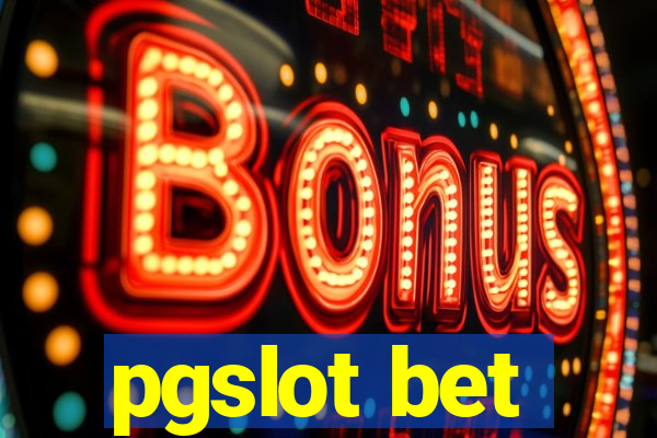 pgslot bet