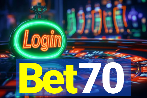 Bet70