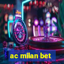 ac milan bet