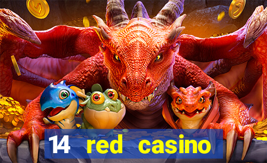 14 red casino bonus codes