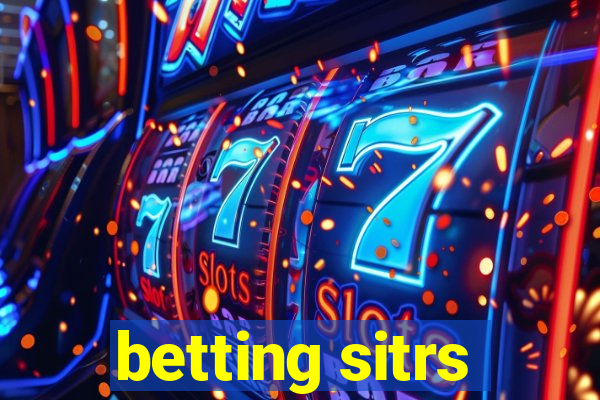 betting sitrs