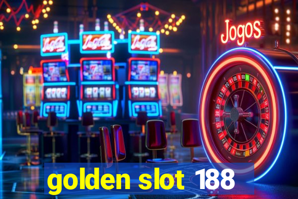 golden slot 188