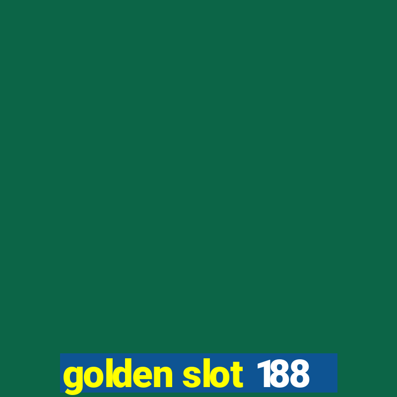 golden slot 188