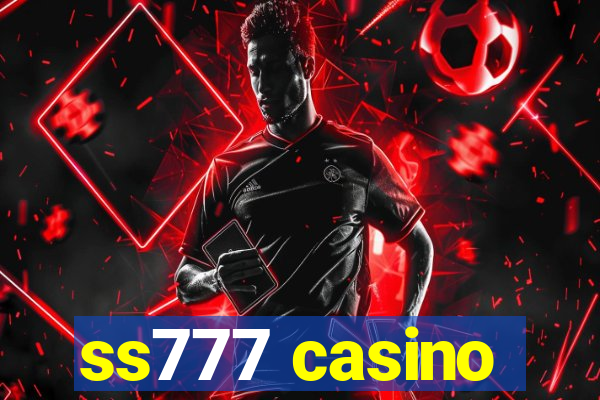 ss777 casino