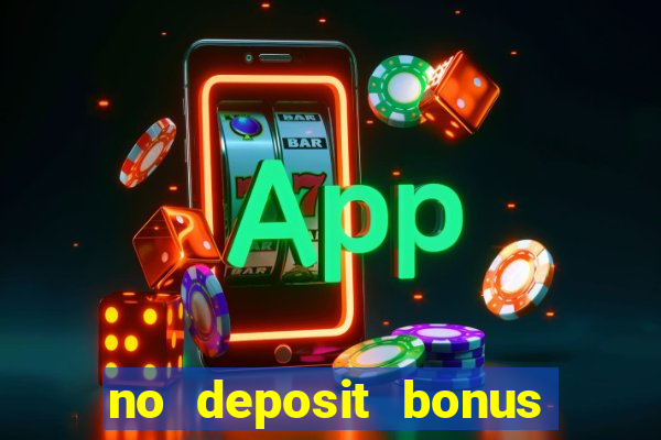 no deposit bonus casino 2023