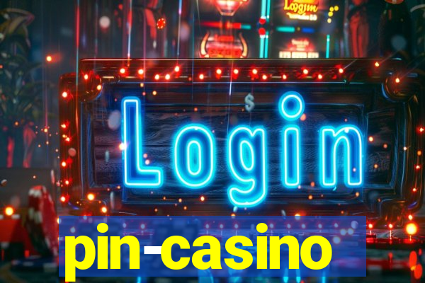 pin-casino