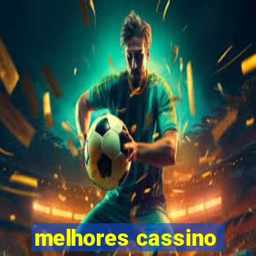 melhores cassino