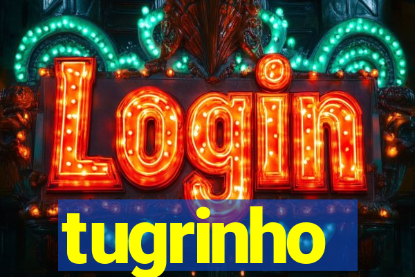 tugrinho