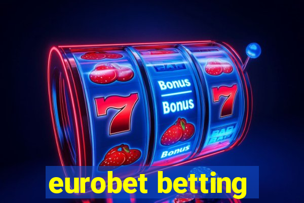 eurobet betting