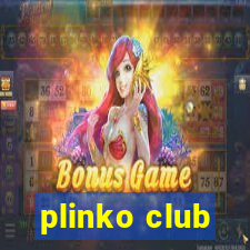 plinko club