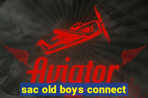 sac old boys connect