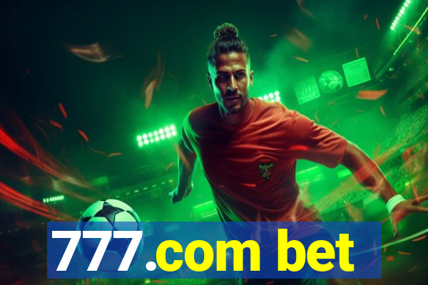 777.com bet