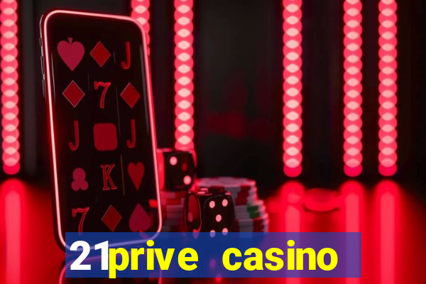 21prive casino bonus uitbetalen