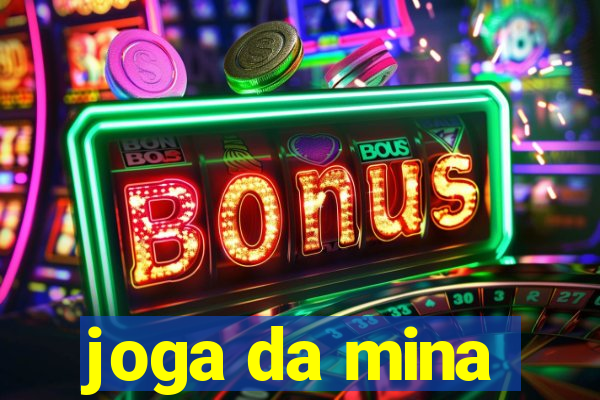 joga da mina