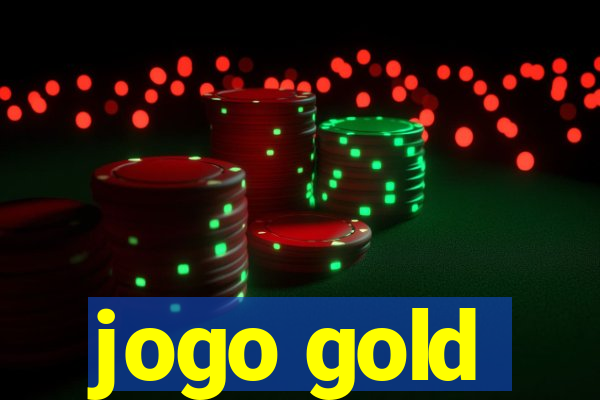 jogo gold