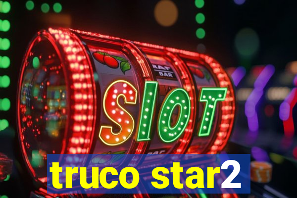 truco star2